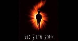 The Sixth Sense Movie Score Suite - M. Night Shyamalan (1999)