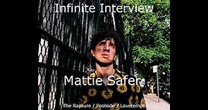Mattie Safer Interview 2023 part one (The Rapture / Poolside / Lovetempo)