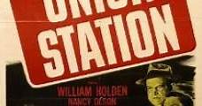 Estación Unión (1950) Online - Película Completa en Español / Castellano - FULLTV
