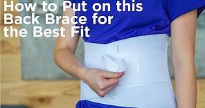 How to Put on This Back Brace for the Best Fit | Women's Lumbar Support for Lower Back Pain