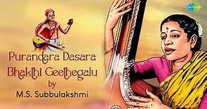 Purandara Dasara Bhakthi Geethegalu by M.S. Subbulakshmi | Jagadudharana | Narayana | Carnatic Music