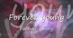 Rod Stewart - Forever Young Lyrics