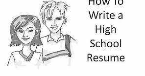 How To Write a Resume High School Example
