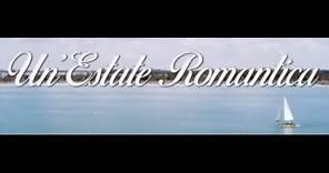 Un'Estate Romantica - Film completo 2019