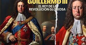 Guillermo III de Inglaterra: El Rey que Cambió el Destino de una Nación