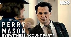 Perry Mason Season 2 Eyewitness Account: Part 1 | Perry Mason | HBO