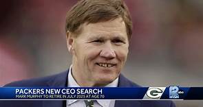 Mark Murphy to retire, Packers searching for new president and CEO