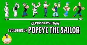 Evolution of POPEYE THE SAILOR - 90 Years Explained | CARTOON EVOLUTION