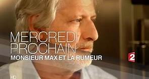 MONSIEUR MAX ET LA RUMEUR - Téléfilm de Patrick Sébastien / La bande annonce