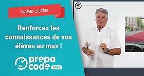 Prépacode Max : renforcer les connaissances de vos élèves au max