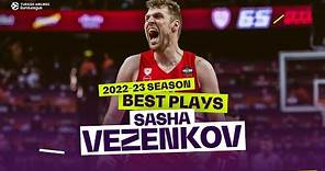 Sasha Vezenkov | Best Plays | 2022-23 Turkish Airlines EuroLeague