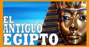 ✅✅✅El Antiguo Egipto: resumen y explicación de su historia ✅✅✅
