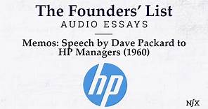 The Founders’ List: ‘The HP Way’ Speech by Dave Packard to Management (1960)