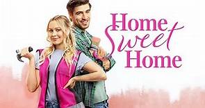Home Sweet Home - Full Movie | Great! Hope