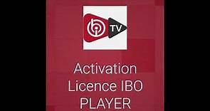 Activation Licence IBO PLAYER