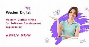 Western Digital Careers 2024 Hiring Engineer, Software Development Engineering