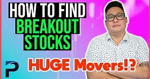 How to Find BREAKOUT Stocks | Beginner's Guide
