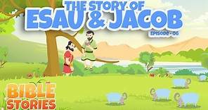 Bible Stories for Kids! The Story of Esau & Jacob (Episode 6)