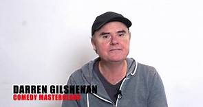 Darren Gilshenan - Comedy Master!