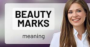 Understanding "Beauty Marks": An English Language Exploration
