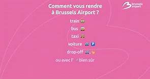 Comment vous rendre à Brussels Airport ?