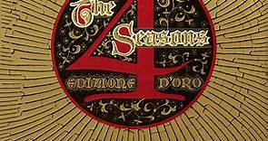 The 4 Seasons - Edizione D'Oro (Gold Edition)