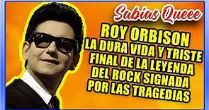 Roy Orbison la dura vida y triste final de la leyenda del Rock signada por las tragedias
