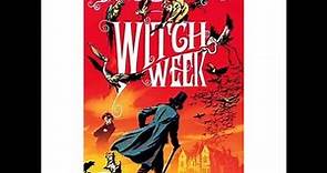 3- Witch Week Part 1