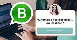 How to use WhatsApp Business on your computer 💻