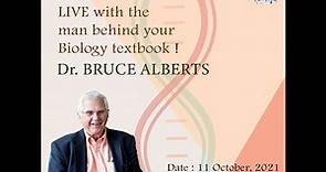 Beyond the Molecular Biology of the Cell | Interview with Dr. Bruce Alberts