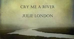 Cry Me a River by Julie London [with lyrics]