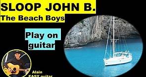 SLOOP JOHN B / guitar + chords + lyrics
