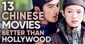 13 Chinese Movies That Blow Hollywood Movies Out Of The Water! [Ft HappySqueak]