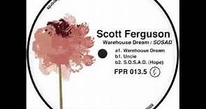WAREHOUSE DREAM - Scott Ferguson - Ferrispark Records
