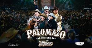 Palomazo Norteño ft El Mimoso Luis Antonio López ( Video Oficial )