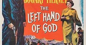 The Left Hand Of God 1955