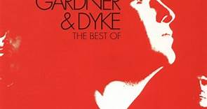 Ashton Gardner & Dyke - The Best Of