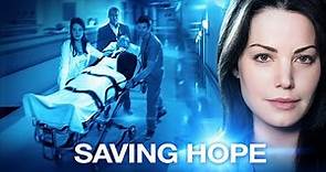 Saving Hope - Trailer