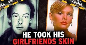 He Took His Girlfriend's SKIN | The John Sweeney Killings