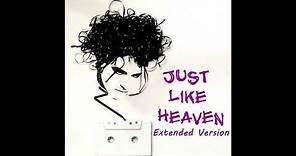 The Cure - Just Like Heaven (Extended Version)