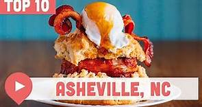 Top 10 Best Restaurants in Asheville, NC