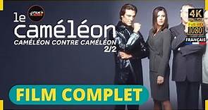 Le Caméléon Contre Caméléon - Film Complet en Français [Action, Crime, Mystère, Téléfilm] |4K & HD