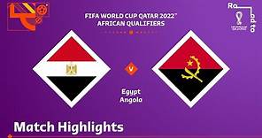 Egypt v Angola | FIFA World Cup Qatar 2022 Qualifier | Match Highlights