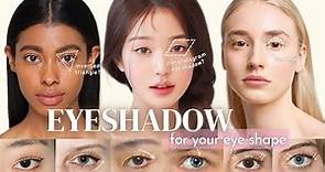 Beginners to Pro | EYESHADOW for Every EYE SHAPE | Best eye makeup for your eyes!