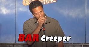 Bar Creeper - Kevin Avery (Stand Up Comedy)