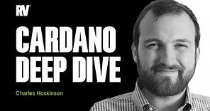 Charles Hoskinson and a Deep Dive on Cardano