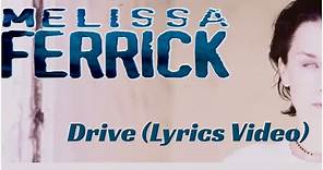 Melissa Ferrick - Drive (Lyrics Video)