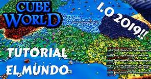 CUBE WORLD 1.0 2019 GUÍA TUTORIAL - EL MUNDO, COMO SUBIR DE NIVEL