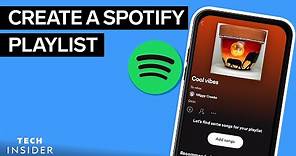 How To Make A Playlist On Spotify