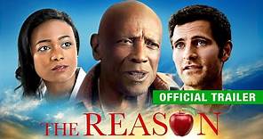 The Reason | Official Trailer